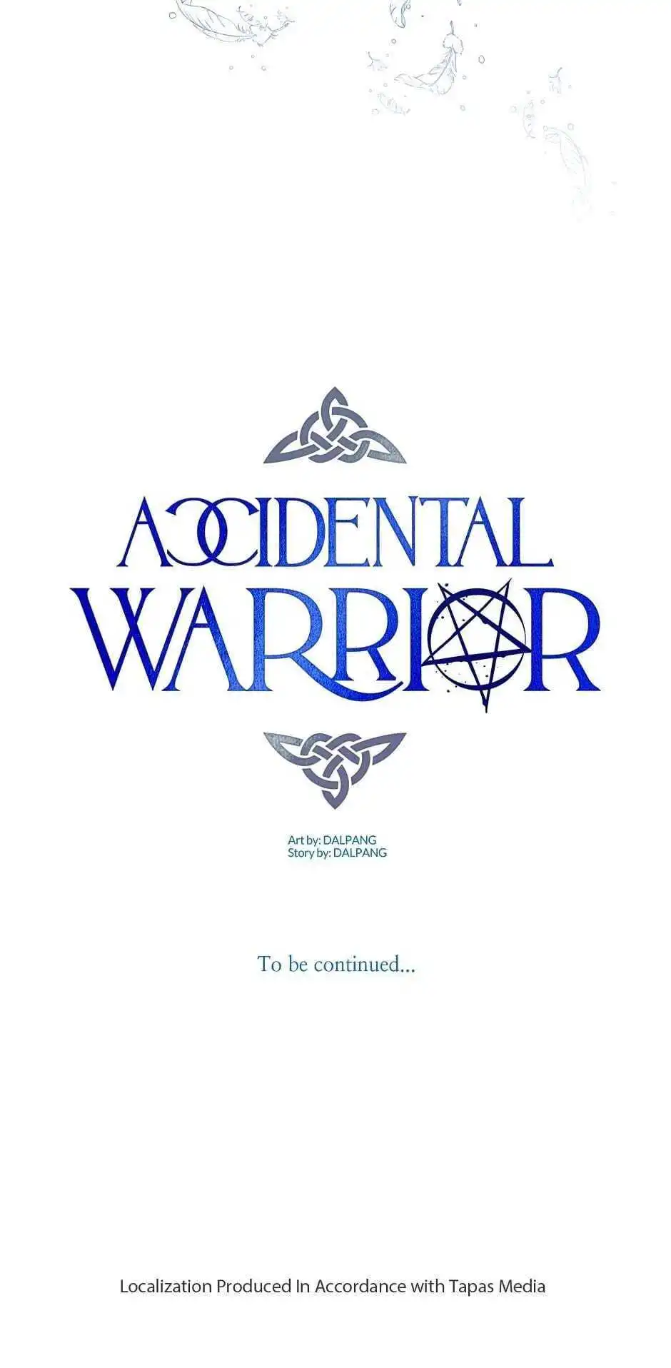 Accidental Warrior [ALL CHAPTERS] Chapter 1 71